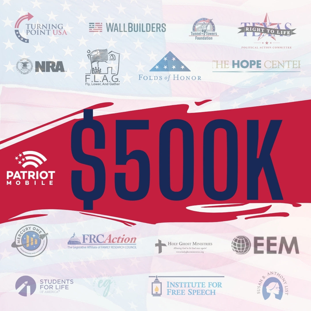2021 Year In Review - Patriot Mobile Donates More Than $500K to Conservative Causes