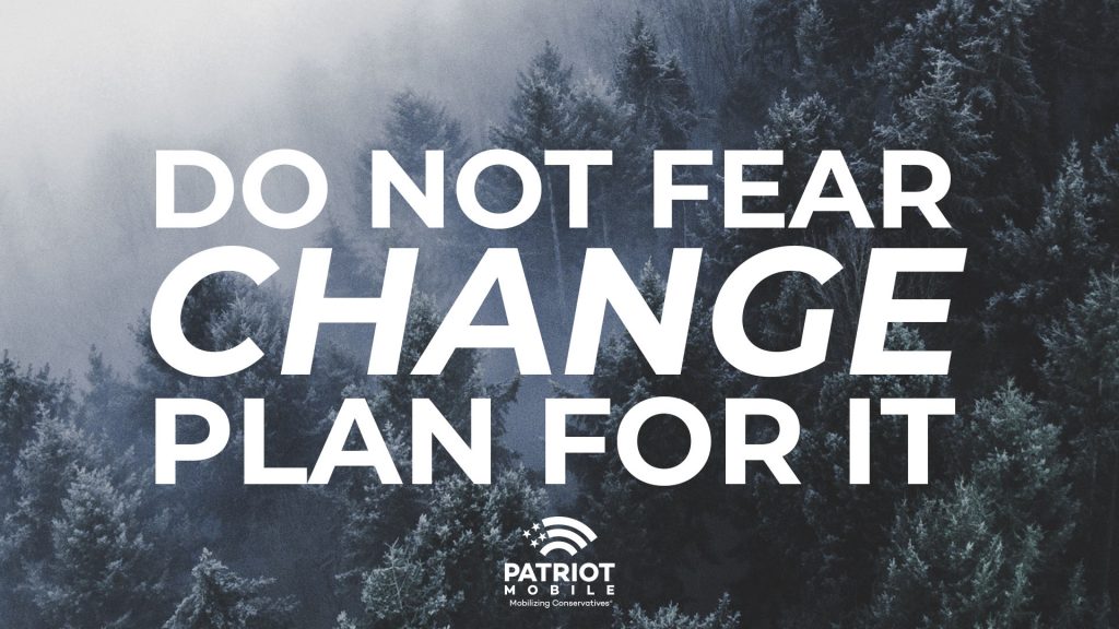 Do Not Fear Change