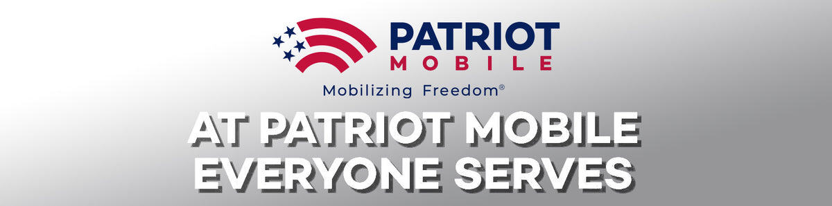 Patriot Mobile: Creating a Culture That Serves